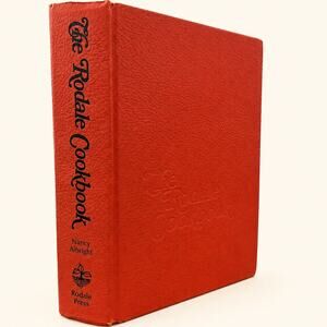 The Rodale Cookbook Nancy Albright 1973 Vintage Hardcover Recipes Rodale Press